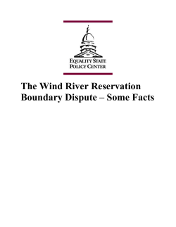 The Wind River Reservation Boundary Dispute &ndash; Some Facts