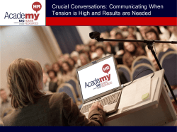 Crucial Conversations: Communicating When Tension is High and