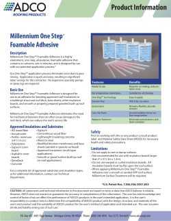 Millennium One Step Foamable Adhesive
