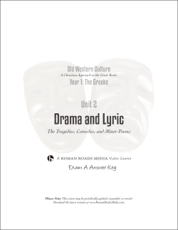 Greeks: Drama and Lyric Exam A