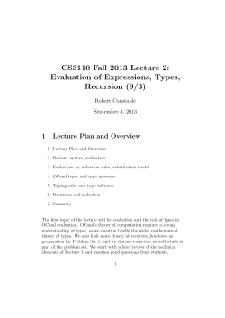 CS3110 Fall 2013 Lecture 2: Evaluation of Expressions, Types