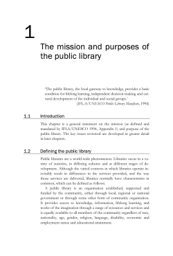 The mission and purposes of the public library