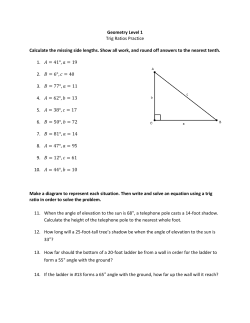 Geometry Level 1 Trig Ratios Practice Calculate the missing side