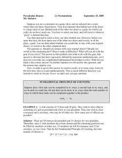 Precalculus Honors 2.1 Permutations September 25, 2005 Mr