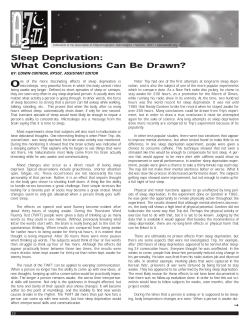 Sleep Deprivation: What Conclusions Can Be Drawn?