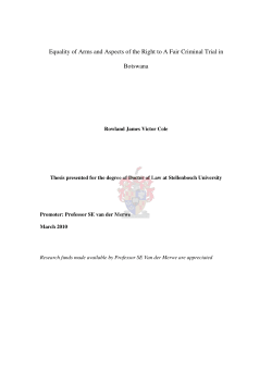 Equality of Arms and Aspects of the Right to A Fair Criminal Trial in
