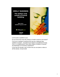 SMELLY BUSINESS The dollars and scents of brand building