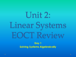 Unit 2: Linear Systems EOCT Review