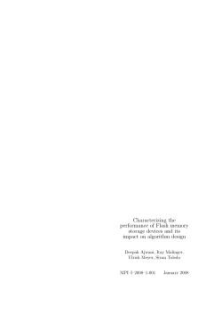 Characterizing the performance of Flash memory storage devices