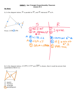 SWBAT: Use Triangle Proportionality Theorem Lesson 8