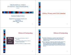 Ethics, Privacy and Civil Liberties Ethics of Computing Ethics of