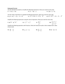 Homework Pre-test Use the distributive property to simplify the