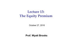 Lecture 13: The Equity Premium