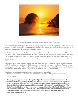 In the beginning God created the heavens and the earth, Genesis 1