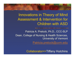Innovations in Theory of Mind Assessment and Intervention