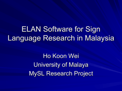 ELAN Software for Sign Language Research in Malaysia