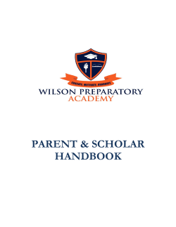 Parent and Scholar Handbook - Wilson Preparatory Academy