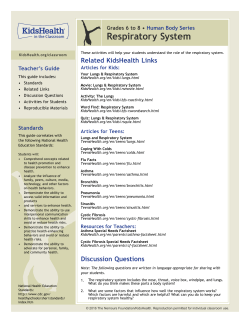 Teacher`s Guide: Respiratory System (Grades 6 to 8)