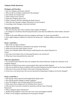 Antigone Study Questions Prologue and Parodos: 1. How are
