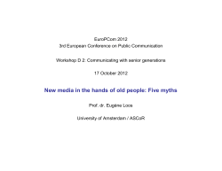 New media in the hands of old people: Five myths