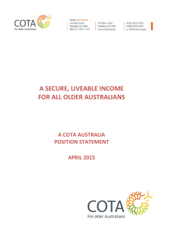 A SECURE, LIVEABLE INCOME FOR ALL OLDER AUSTRALIANS