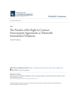 The Paradox of the Right to Contract: Noncompete Agreements as