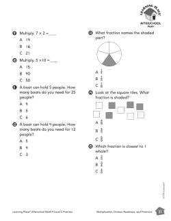 9 Multiply. 7 &times; 2