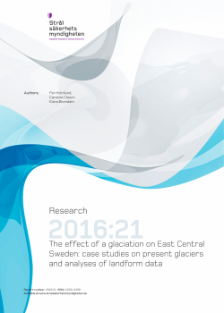 The effect of a glaciation on East Central Sweden: case studies on