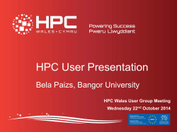 HPCWalesUserGroupPresentation-22Oct14
