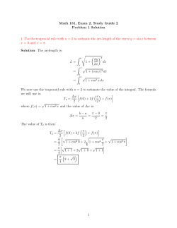 Math 181, Exam 2, Study Guide 2 Problem 1 Solution 1. Use the