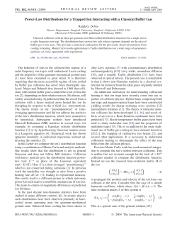 Power-Law Distributions for a Trapped Ion Interacting with a