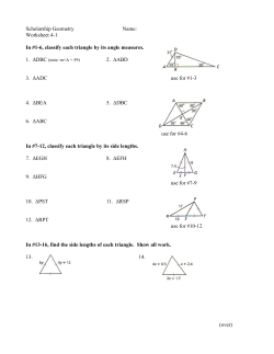Worksheet 4-1 In #1-6, classify each triangle by its angle measures