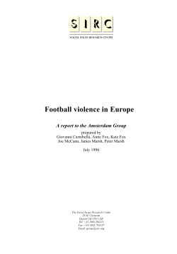 Football violence in Europe A report to the Amsterdam Group
