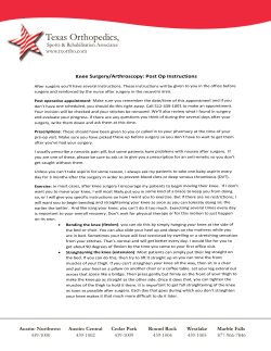 Knee Surgery/Arthroscopy: Post-Op Instructions