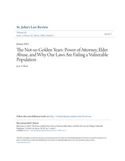 The Not-so-Golden Years: Power of Attorney, Elder Abuse, and Why