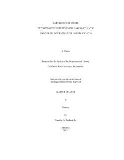 CARVED OUT OF WOOD: A Thesis - Sacramento