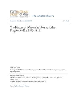 The History of Wisconsin, Volume 4, the Progressive Era, 1893-1914