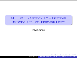 MTHSC 102 Section 1.2 &ndash; Function Behavior and End Behavior Limits