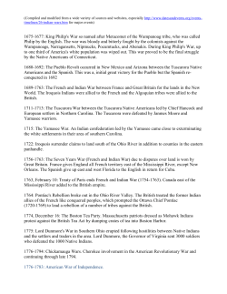 1675-1677: King Philip`s War so named after Metacomet of the