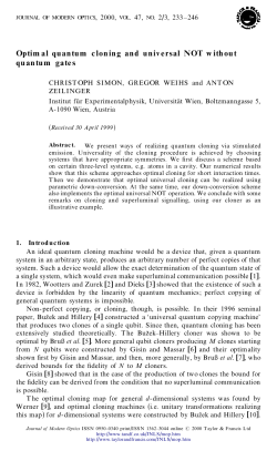 Optimal quantum cloning and universal NOT without quantum gates