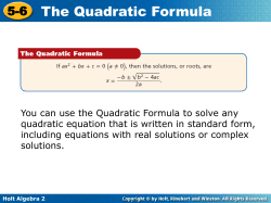 5-6 The Quadratic Formula