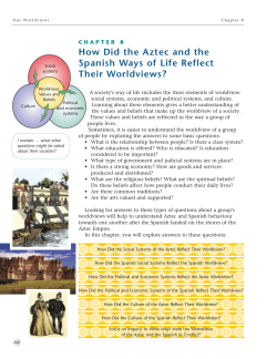 How Did the Aztec and the Spanish Ways of Life Reflect Their