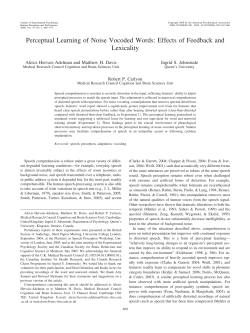 Perceptual Learning of Noise Vocoded Words: Effects of Feedback