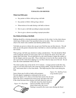 137 Chapter 19 TUB BATH AND SHOWER What You Will Learn