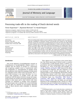 Processing trade-offs in the reading of Dutch derived words