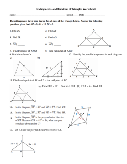 Midsegments, and Bisectors of Triangles Worksheet