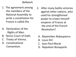 Bellwork 1. The agreement among the members of the National