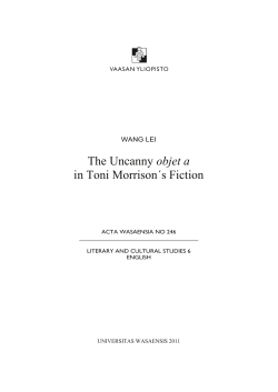 The Uncanny objet a in Toni Morrison&acute;s Fiction