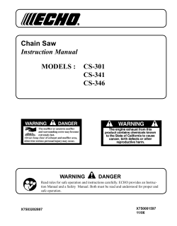 Chain Saw Instruction Manual MODELS : CS-301 CS-341 CS-346