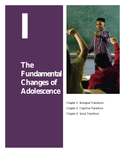 The Fundamental Changes of Adolescence